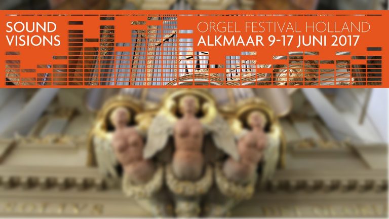 Orgel Festival Holland van 9 t/m 17 juni in Alkmaar ?