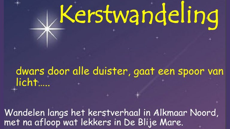 Traditionele kerstwandeling door Alkmaar Noord ?